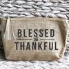 'Blessed & Thankful' Jute Everything Bag